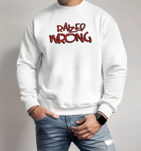 Raized Wrong Logo T-Shirt Unisex Sweatshirt