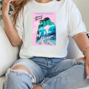 Read Alanna Bennett's The Education of Kia Greer T-Shirt Classic Women's T-shirt