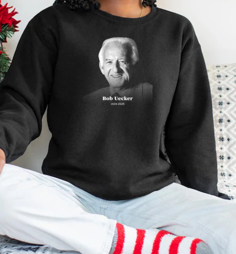 Rest In Peace Bob Uecker 1934 2025 T-Shirt Unisex Sweatshirt