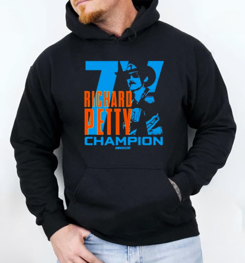 Richard Petty 7X Champion Nascar T-Shirt Unisex Hoodie