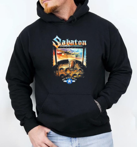 Sabaton No Bullets Fly T-Shirt Unisex Hoodie