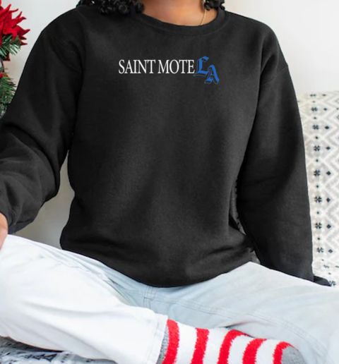 Saint Motel Saint LA Charity T-Shirt Unisex Sweatshirt