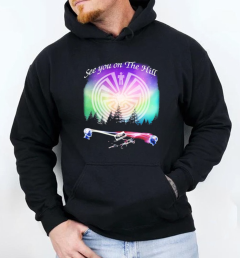 See You On The Hill 2025 T-Shirt Unisex Hoodie