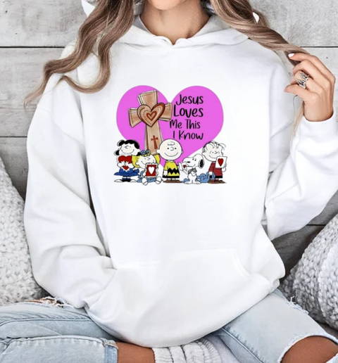 Snoopy And Friends The Peanuts Jesus Loves Me This I Know T-Shirt Unisex Hoodie