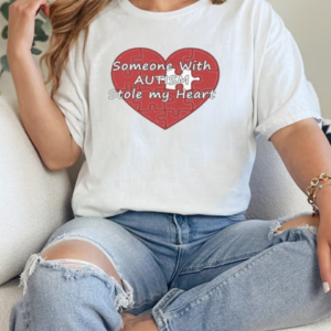 Someone With Autism Stole My Heart T-Shirt Classic Women's T-shirt