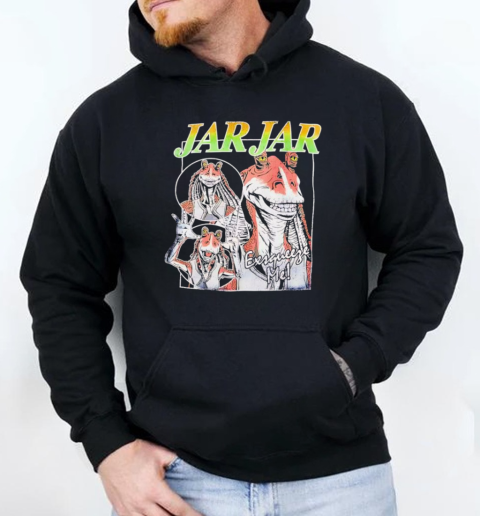 Star Wars Jar Jar Binks T-Shirt Unisex Hoodie