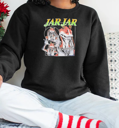 Star Wars Jar Jar Binks T-Shirt Unisex Sweatshirt