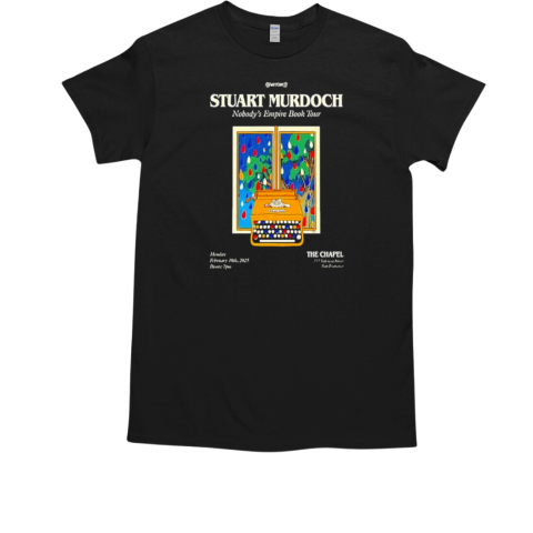 Stuart Murdoch Nobody's Empire Book Tour At The Chapel Monday February 10th 2025 San Francisco CA T-Shirt