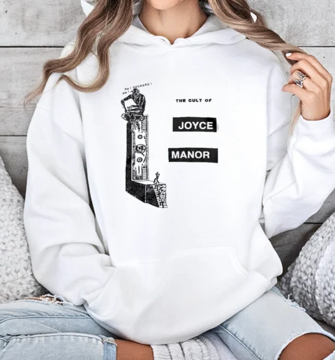 The Cult Of Joyce Manor Suckers T-Shirt Unisex Hoodie