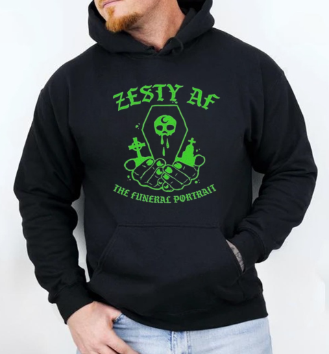 The Funeral Portrait Zesty AF T-Shirt Unisex Hoodie