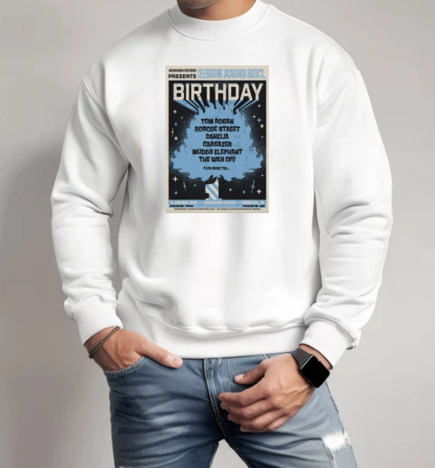 The Jacaranda Birthday AT Jacaranda Baltic's On Jan 31 2025 In Liverpool UK T-Shirt Unisex Sweatshirt