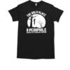 The Only Place A Pedophile Should Be Hanging Around T-Shirt Classic Men's T-shirt