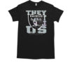 They Not Like Us Las Vegas Raiders NFL Football 2025  Classic Men's T-shirt
