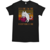 Top Cat It's Fine I'm Fine Everything's Fine T-Shirt Classic Men's T-shirt