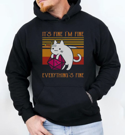 Top Cat It's Fine I'm Fine Everything's Fine T-Shirt Unisex Hoodie