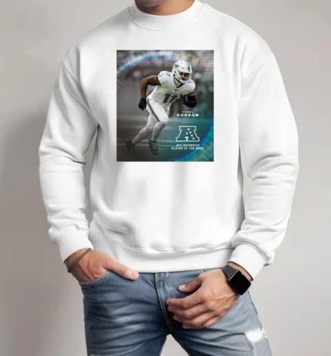 Tyrel Dodson Week 17 AFC Defensive Player Of The Week Miami Dolphins  Unisex Sweatshirt