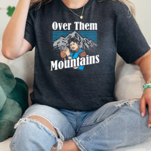 Uncle Rico Over Them Mountains T-Shirt Classic Women's T-shirt