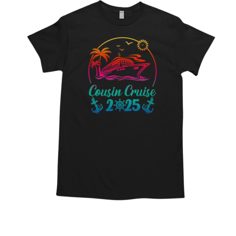 Vacation Cousin Cruise Crew Beach Family Vacation Trip 2025 T-Shirt