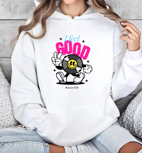 Vinyl Disc I Feel Good T-Shirt Unisex Hoodie