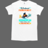 Weekend Forecast Snowmobiling With A Chance Of Drinking Snowmobile T-Shirt Classic Men's T-shirt