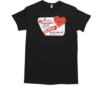 Welcome To Valentine Bluffs The Little Town With The Big Heart T-Shirt Classic Men's T-shirt