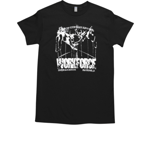 Workforce Is Hot heating T-Shirt