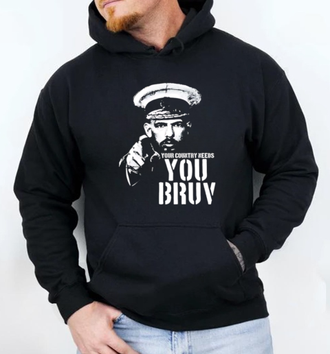 Your Country Needs You Bruy retro T-Shirt Unisex Hoodie