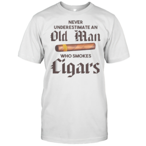 Awesome Never Underestimate Old Man Who Smokes Cigar T-Shirt
