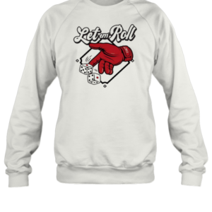 Cincinnati Bearcats Baseball Let Em' Roll T-Shirt Unisex Sweatshirt