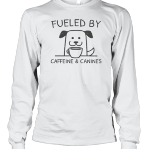 Cute Caffeine And Canines Funny Coffee Dog Lover Morning T-Shirt Long Sleeved T-shirt
