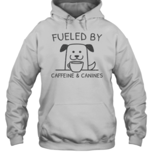 Cute Caffeine And Canines Funny Coffee Dog Lover Morning T-Shirt Unisex Hoodie
