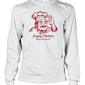 Empty Netters They All Count T-Shirt Long Sleeved T-shirt 