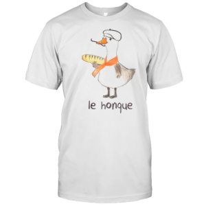 Funny Silly Goose Le Honque French Baguette T-Shirt Funny Silly Goose Le Honque French Baguette T-Shirt