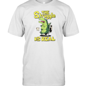 Funny The Struggle Is Real Dinosaur Toilet T-Shirt