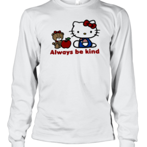 Hello Kitty Always Be Kind T-Shirt Long Sleeved T-shirt 