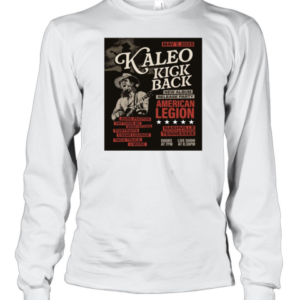 Kaleo Kick Back New Album Release Party American Legion May 7 2025 Nashville Tennessee Poster T-Shirt Long Sleeved T-shirt