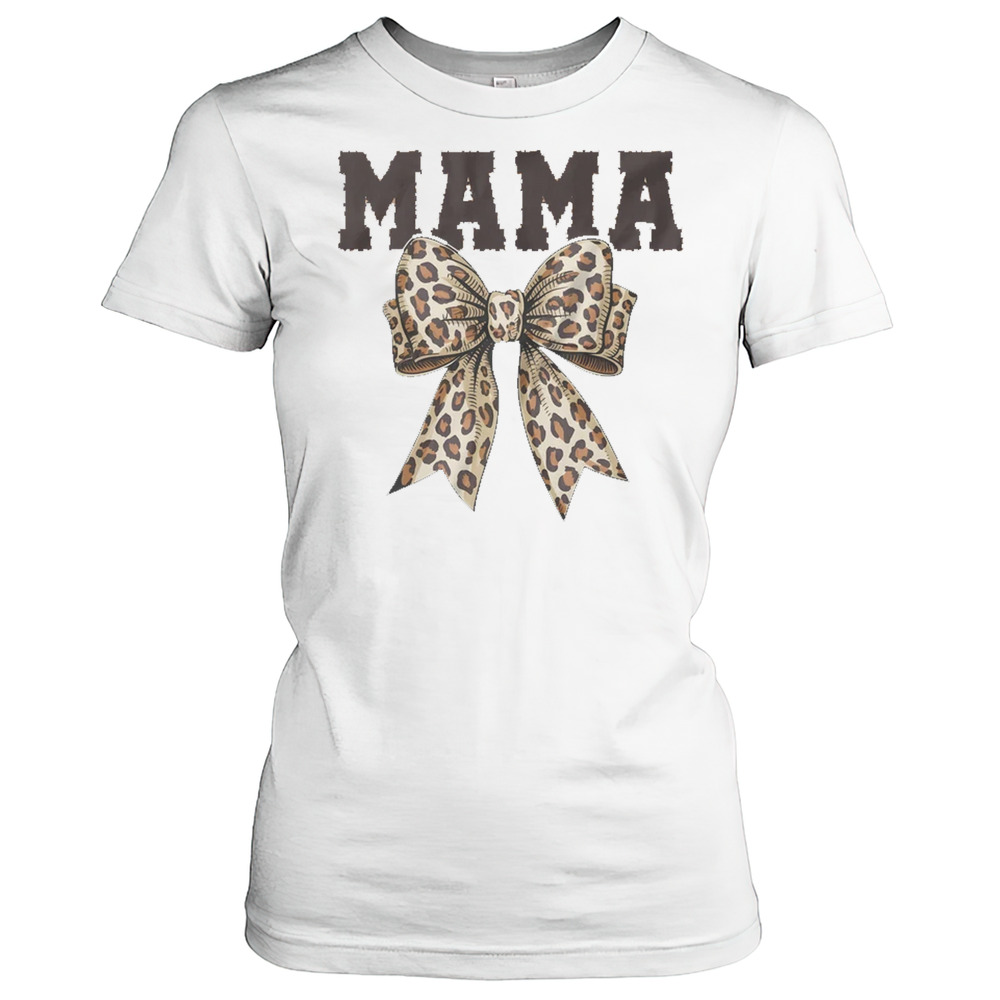 Leopard Print Mama Coquette Bow Mom Life Mothers Day T-Shirt Classic Women's T-shirt