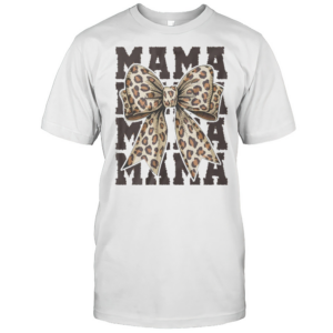 Leopard Print Mama Coquette Bow Mom Life Wild Mothers Day T-Shirt Leopard Print Mama Coquette Bow Mom Life Wild Mothers Day T-Shirt
