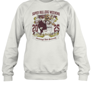 MSU Super Bulldog Weekend 2025 T-Shirt Unisex Sweatshirt