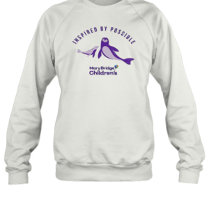 Mary Bridge Children'S Medical Surgical Unit T-Shirt Unisex Sweatshirt