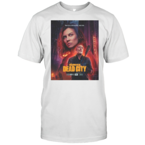 New Rules New Enemies New York The Walking Dead Dead City Season 2 May 4 2025 T-Shirt New Rules New Enemies New York The Walking Dead Dead City Season 2 May 4 2025 T-Shirt