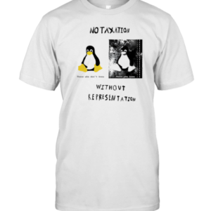No Taxation Without Representation Penguin T-Shirt Classic Men's T-shirt