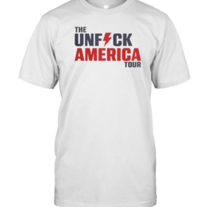Official The Unfck America Tour T-Shirt Official The Unfck America Tour T-Shirt