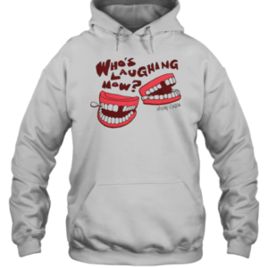 Official Who'S Laughing Now Horizon Mayday Parade T-Shirt Unisex Hoodie