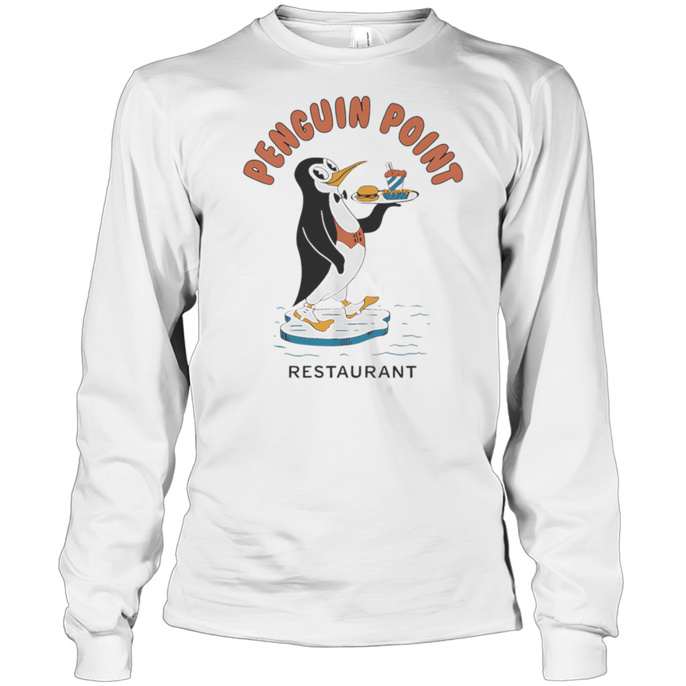 Penguin Point Restaurant T-Shirt Long Sleeved T-shirt