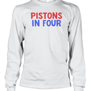 Pistons In Four T-Shirt Long Sleeved T-shirt 