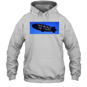 Pope The World Is Your T-Shirt Unisex Hoodie