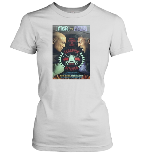 Poster Mayor Fisk Vs Matterhorn Three Rounds Of Fury Scrappin In The Kitchen Daredevil Born Again Season 2 T-Shirt Classic Women's T-shirt