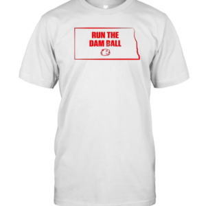 Run The Damn Ball Minot State Beavers T-Shirt