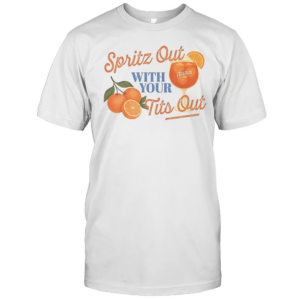 Spritz Out With Your Tits Out Orange T-Shirt